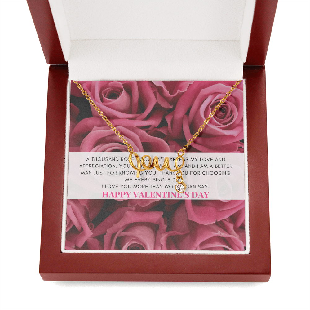Love Script Signature Necklace | A thousand roses couldn't express my love | Valentine's Day Message