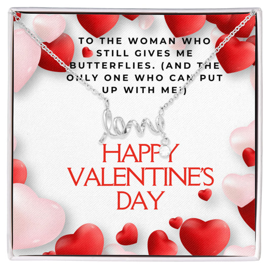 Still Giving Me Butterflies | Love Script Necklace | Witty Valentine's Gift for Her