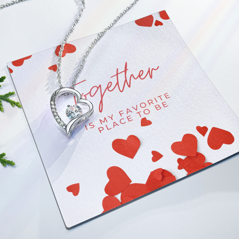 Together is My Favorite Place to Be Message Card and Jewelry | Valentine's Day, Just Because Gift for Her