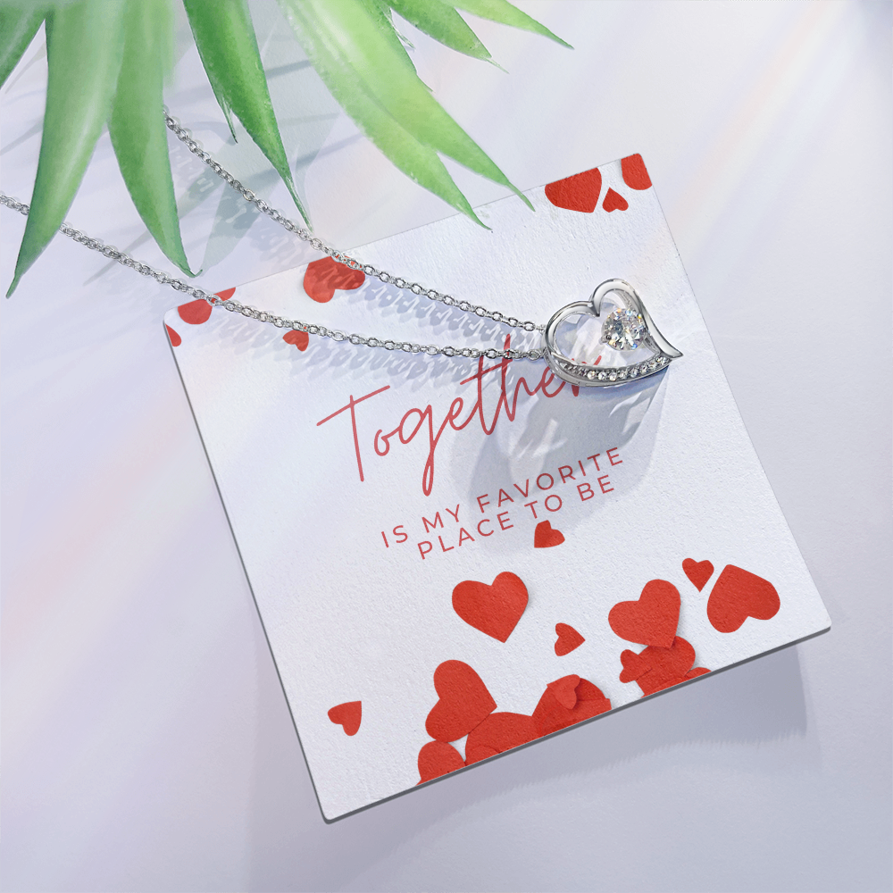 Together is My Favorite Place to Be Message Card and Jewelry | Valentine's Day, Just Because Gift for Her