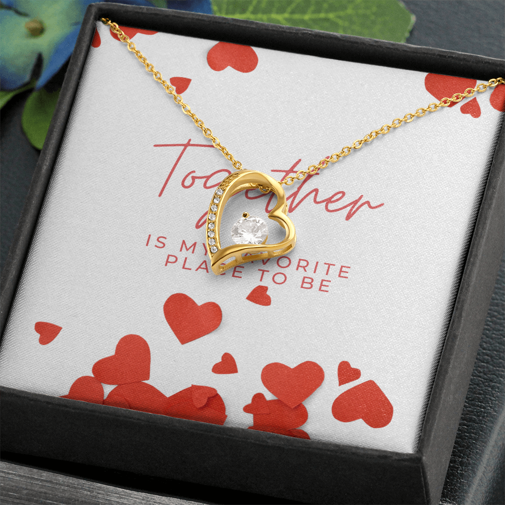 Together is My Favorite Place to Be Message Card and Jewelry | Valentine's Day, Just Because Gift for Her